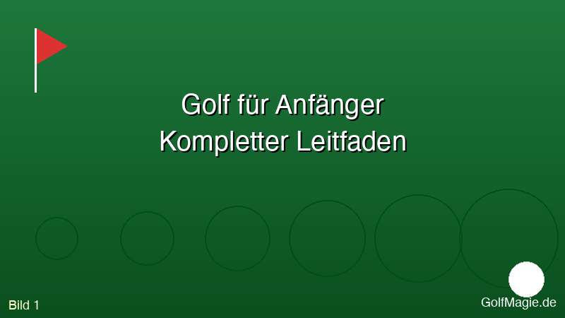 🏌️ Golf für Anfänger 2025: So startest du richtig durch!