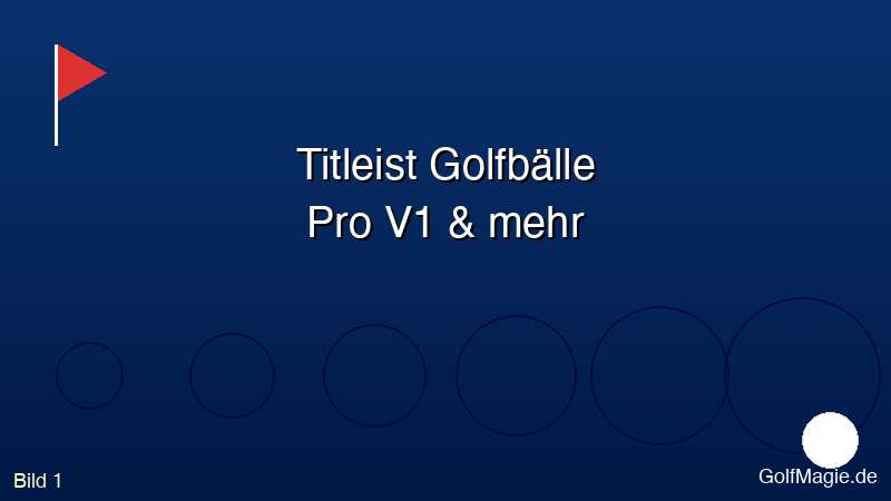 ⛳ Titleist Golfbälle Test 2025: Pro V1, AVX & Tour Speed erklärt